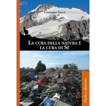 La cura della natura è la cura di sé