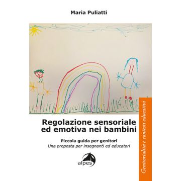 Regolazione sensoriale ed emotiva nei bambini