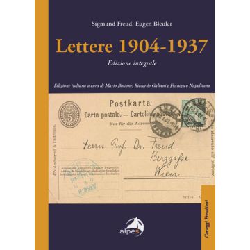 Lettere 1904-1937 (Freud Sigmund; Bleuler Eugen - Alpes)