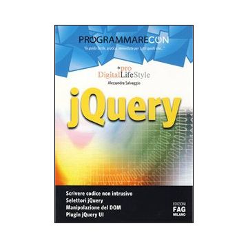 Programmare Con Jquery - Salvaggio Alessandra - Lswr - 9788866042624