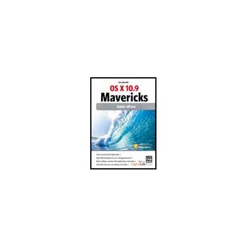 Os X 10.9 Mavericks. Guida All'uso - Bertolli Luca - Lswr - 9788866043874