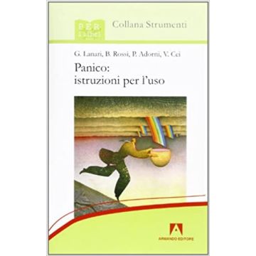 Panico: istruzioni per l'uso