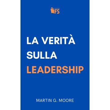 La verità sulla leadership
