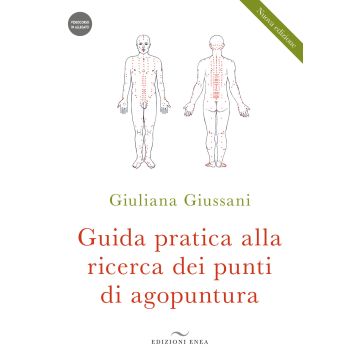 Guida pratica alla ricerca dei punti di agopuntura. Con videocorso