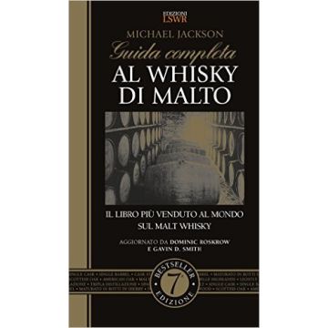 Guida completa al whisky di malto    [Jackson - Lswr]