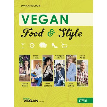 Vegan Food & Style  Giuliodori Sonia  Lswr  9788868953881