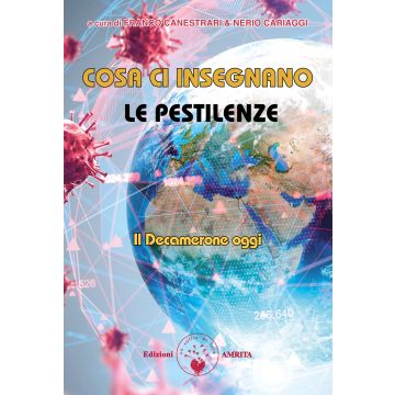 Cosa ci insegnano le pestilenze. Il Decamerone oggi