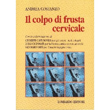 Il colpo di frusta cervicale    [Costanzo - Lombardo]