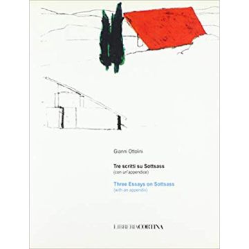 Tre Scritti Su Sottsass (con Un'appendice). Ediz. Italiana E Inglese - Ottolini Gianni - Cortina Libreria Milano - 9788870431735