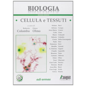 Biologia della cellula e tessuti colombo olmo edi ermes