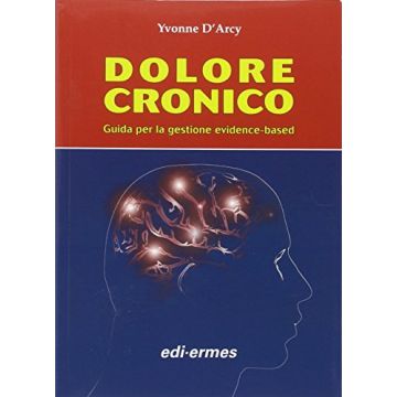 Dolore cronico - Guida per la gestione evidence-based