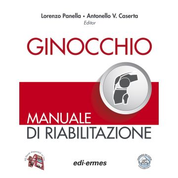 Lorenzo Panella - Ginocchio Manuale di riabilitazione