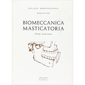 Biomeccanica masticatoria 2/ed.