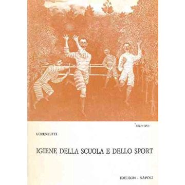 Igiene della scuola e dello sport