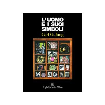 L' Uomo E I Suoi Simboli  - Jung Carl G. - Cortina Raffaello - 9788870780239