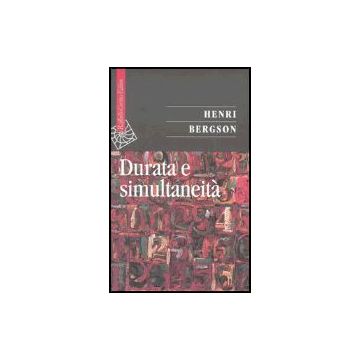 Durata E Simultaneita' - Bergson Henri; Polidori F.  - Cortina Raffaello - 9788870789157