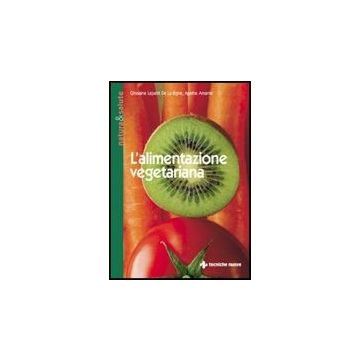 L' Alimentazione Vegetariana