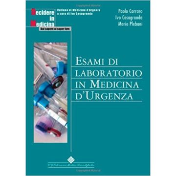Esami di Laboratorio in Medicina d'Urgenza