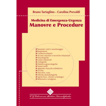 Tartaglino - Manovre e Procedure. Medicina di Emergenza - Urgenza
