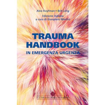 Trauma handbook in emergenza urgenza [Koyfman - CG Ems]