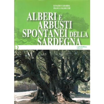 Camarda Valsecchi Alberi e arbusti spontanei della sardegna delfino carlo editore