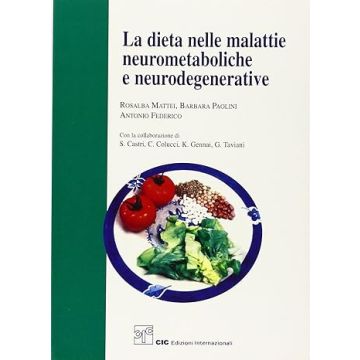 La dieta nelle malattie Neurometaboliche e Neurodegenerative
