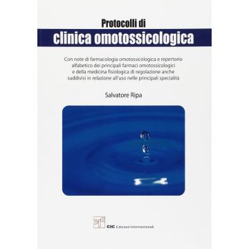 Protocolli di Clinica Omotossicologica Salvatore Ripa CIC edizioni