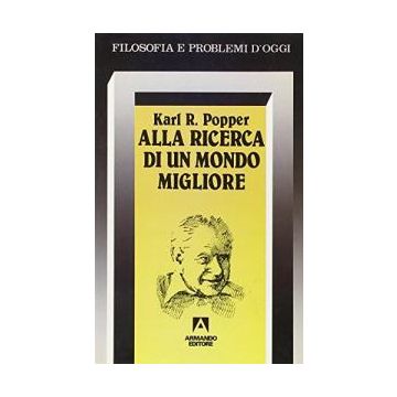 Alla ricerca di un mondo migliore