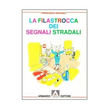 La filastrocca dei segnali stradali