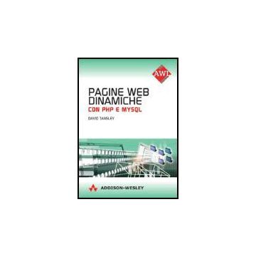 Pagine Web dinamiche con PHP e MySQL