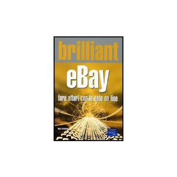 Brilliant Ebay. Fare Affari Con Le Aste On Line
