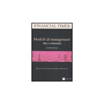Modelli Di Management. Idee E Strumenti