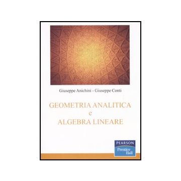 Geometria Analitica E Algebra Lineare