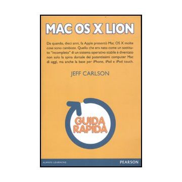 Mac Os X Lion. Guida Rapida