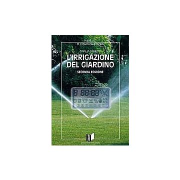 L'IRRIGAZIONE DEL GIARDINO - II Edizione