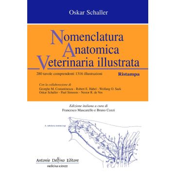 Schaller Nomenclatura anatomica veterinaria illustrata Delfino Antonio editore