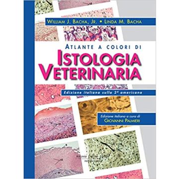 Atlante a Colori di Istologia Veterinaria 4/ ed.