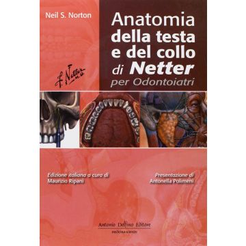 Anatomia della Testa e del Collo di Netter per Odontoiatri