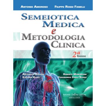 Amoroso Semeiotica Medica e Metodologia Clinica 2 nuova edizione