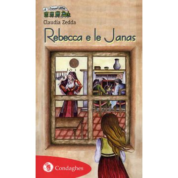 Rebecca e le Janas (Zedda Claudia; Vidili Laura - Condaghes)