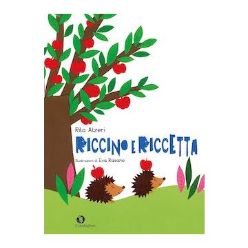 Riccino e Riccetta (Atzeri Rita; Rasano Eva - Storia di Antonio Gramsci - Condaghes)