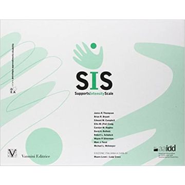 SIS-supports Intensity Scale-Sistema di valutazione dell'intensità dei sostegni necessari alle persone con disabilità kit completo