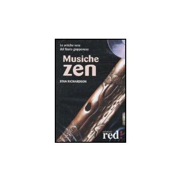 Musiche Zen. Cd Audio - Richardson Stan - Red Edizioni - 9788874470136