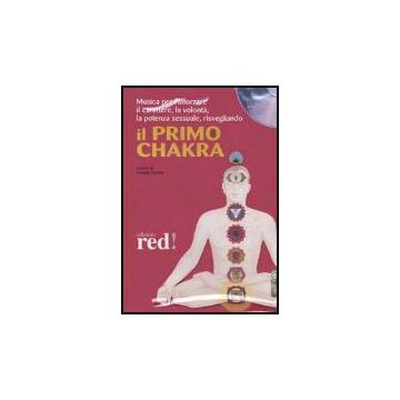 Il Primo Chakra. Cd Audio  - Fortini N.  - Red Edizioni - 9788874472239