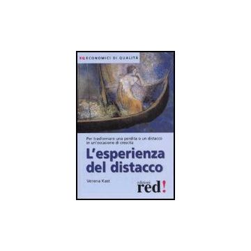 L' Esperienza Del Distacco  - Kast Verena - Red Edizioni - 9788874473472