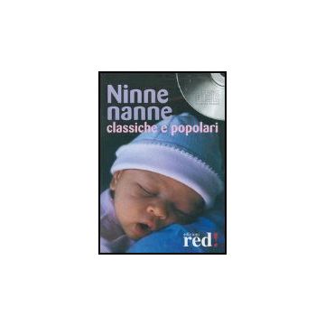 Ninne Nanne Classiche E Popolari. Cd Audio - Brera F.  - Red Edizioni - 9788874474455