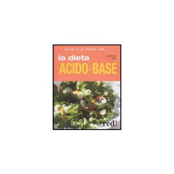 La Dieta Acido-base  - Vasey Christopher - Red Edizioni - 9788874476435