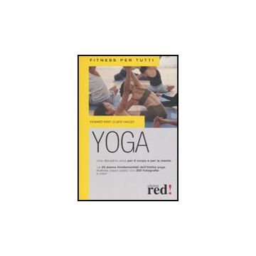 Yoga - Kent Howard; Havler Claire - Red Edizioni - 9788874477289