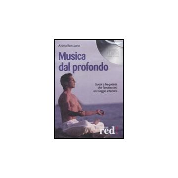 Musica Dal Profondo. Cd Audio - Rosciano Azima V. - Red Edizioni - 9788874477432