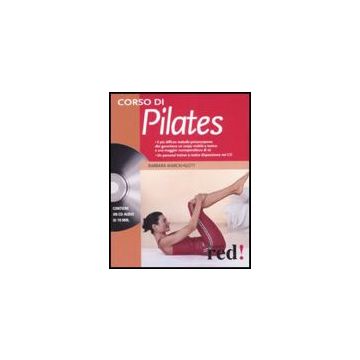 Corso Di Pilates. Con Cd Audio - Marckhgott Barbara - Red Edizioni - 9788874478835